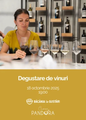 Crama Pandora & Băcănia La Gustări - Degustare 18 octombrie